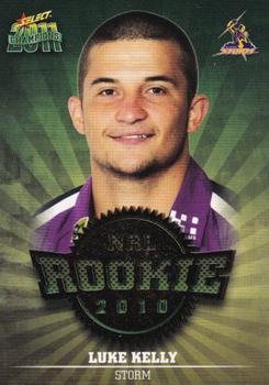 2011 NRL Champions - Rookie 2010 #R30 Luke Kelly Front